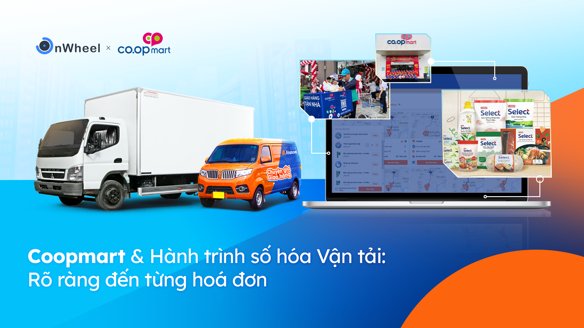 Coopmart & Hành trình số hóa vận hành: Rõ ràng đến từng hoá đơn